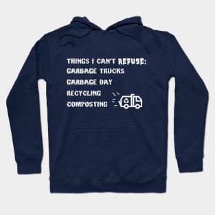 Trash Truck Sanitation Workers Fan Club Hoodie